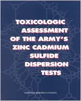 国家研究委员会1997年发布的锌镉硫化物毒性评估报告